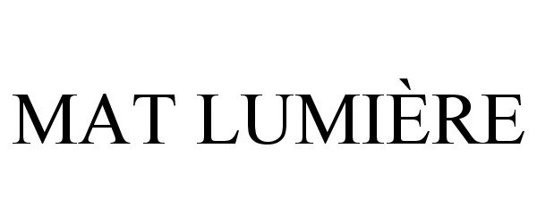 Trademark Logo MAT LUMIÃRE