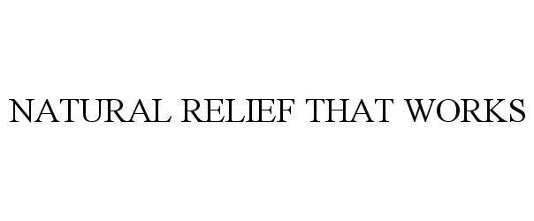  NATURAL RELIEF THAT WORKS