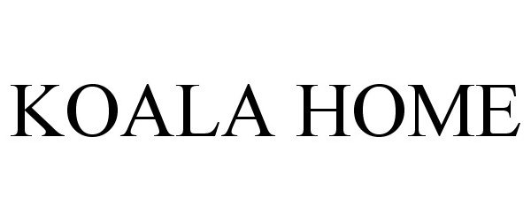 Trademark Logo KOALA HOME