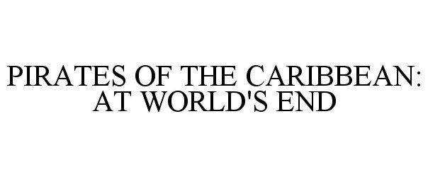 Trademark Logo PIRATES OF THE CARIBBEAN: AT WORLD'S END
