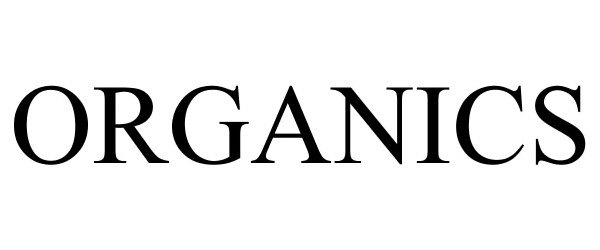 Trademark Logo ORGANICS
