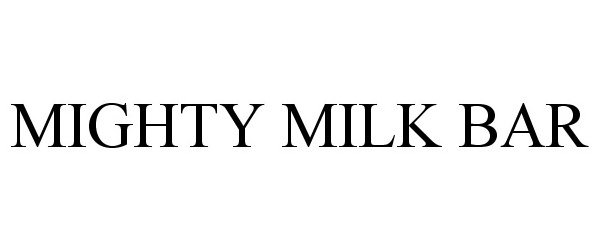  MIGHTY MILK BAR