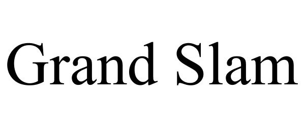 Trademark Logo GRAND SLAM