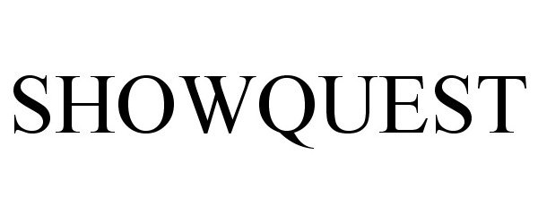 Trademark Logo SHOWQUEST