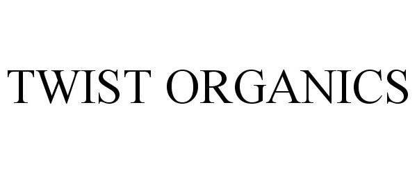 Trademark Logo TWIST ORGANICS