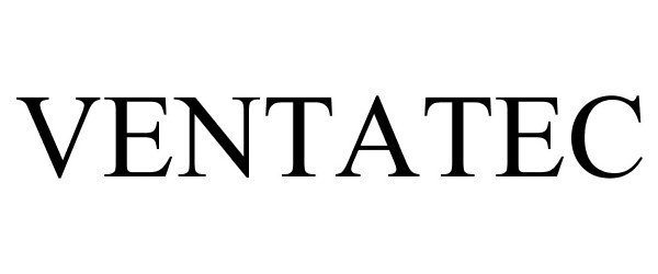 Trademark Logo VENTATEC