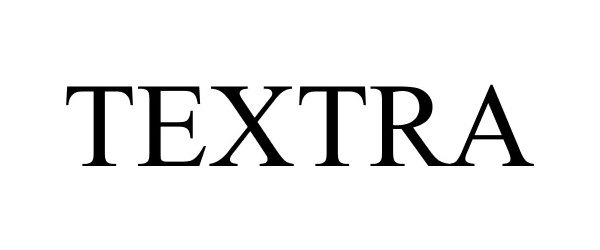 Trademark Logo TEXTRA