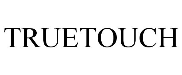 Trademark Logo TRUETOUCH