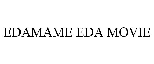  EDAMAME EDA MOVIE