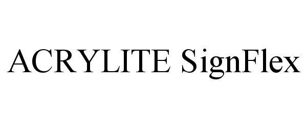  ACRYLITE SIGNFLEX