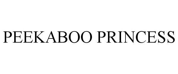 Trademark Logo PEEKABOO PRINCESS