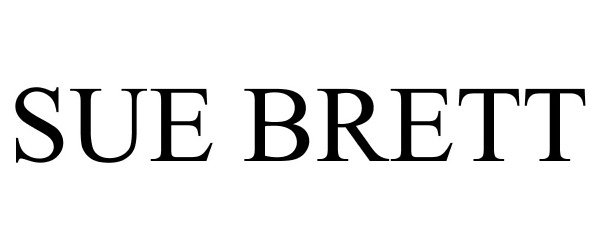 Trademark Logo SUE BRETT