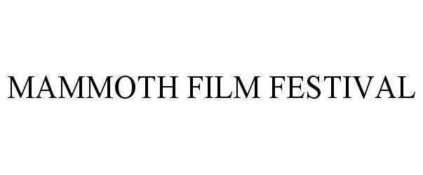  MAMMOTH FILM FESTIVAL