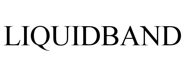 Trademark Logo LIQUIDBAND