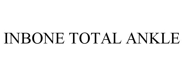 Trademark Logo INBONE TOTAL ANKLE