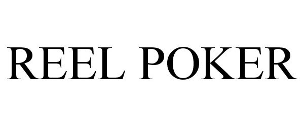 REEL POKER