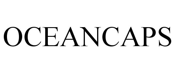 Trademark Logo OCEANCAPS