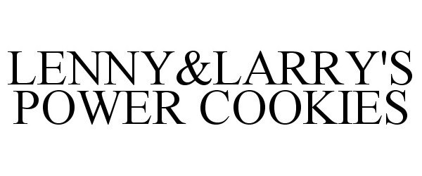 Trademark Logo LENNY&amp;LARRY'S POWER COOKIES