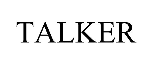 Trademark Logo TALKER