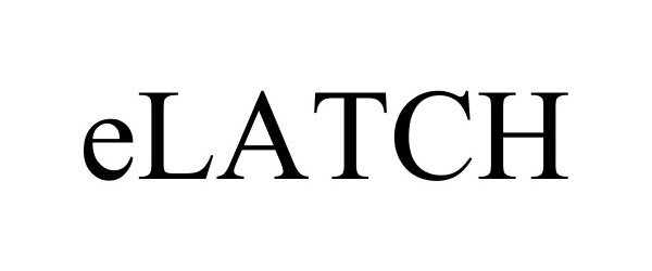 Trademark Logo ELATCH
