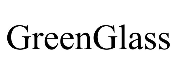 Trademark Logo GREENGLASS