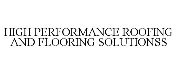 HIGH PERFORMANCE ROOFING AND FLOORING SOLUTIONS