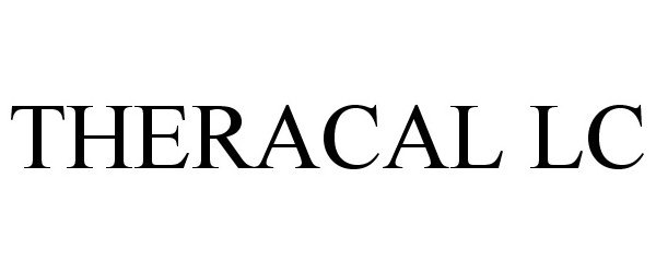 Trademark Logo THERACAL LC