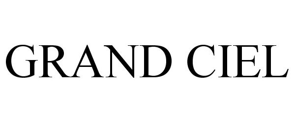 Trademark Logo GRAND CIEL