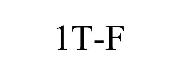  1T-F