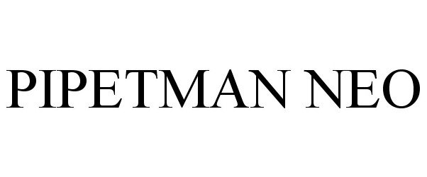 Trademark Logo PIPETMAN NEO