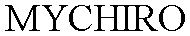 Trademark Logo MYCHIRO