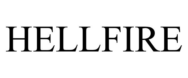 Trademark Logo HELLFIRE