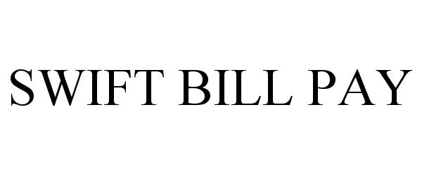  SWIFT BILL PAY