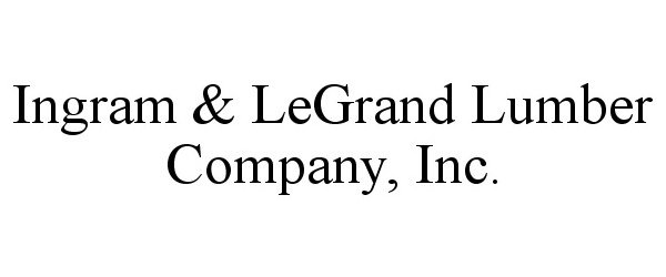  INGRAM &amp; LEGRAND LUMBER COMPANY, INC.