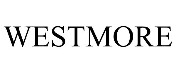 Trademark Logo WESTMORE