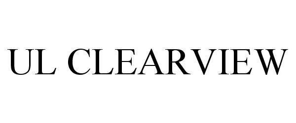  UL CLEARVIEW