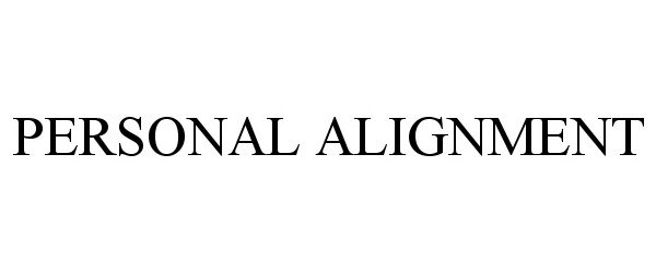 Trademark Logo PERSONAL ALIGNMENT