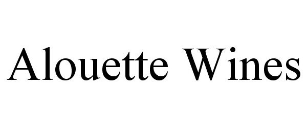  ALOUETTE WINES