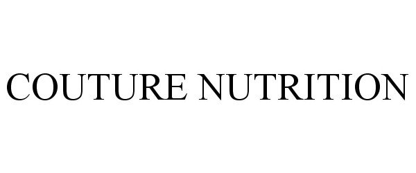  COUTURE NUTRITION