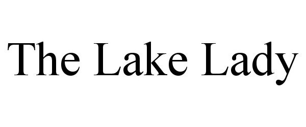 Trademark Logo THE LAKE LADY
