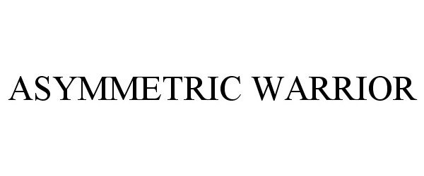 Trademark Logo ASYMMETRIC WARRIOR