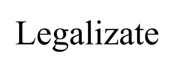 Trademark Logo LEGALIZATE