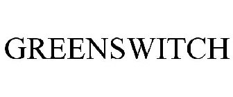 Trademark Logo GREENSWITCH