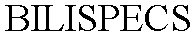 Trademark Logo BILISPECS