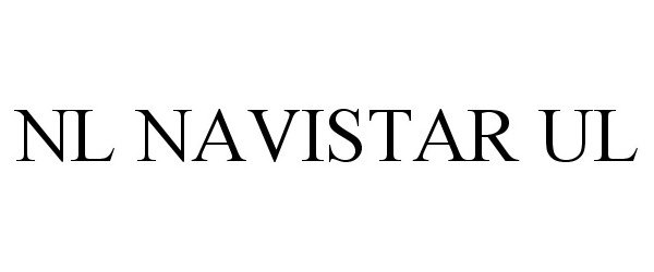 Trademark Logo NL NAVISTAR UL