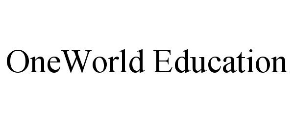 Trademark Logo ONEWORLD EDUCATION