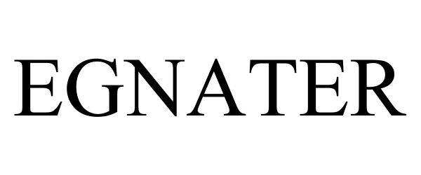 Trademark Logo EGNATER