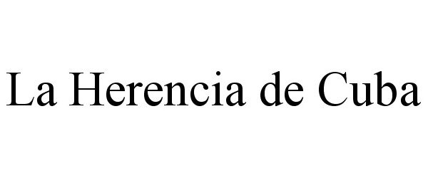  LA HERENCIA DE CUBA