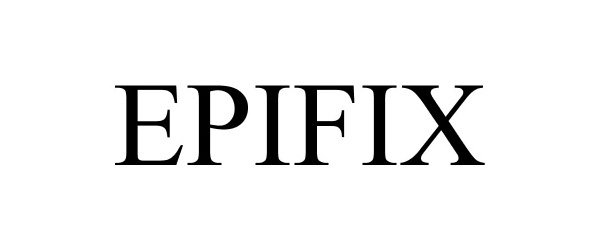 Trademark Logo EPIFIX