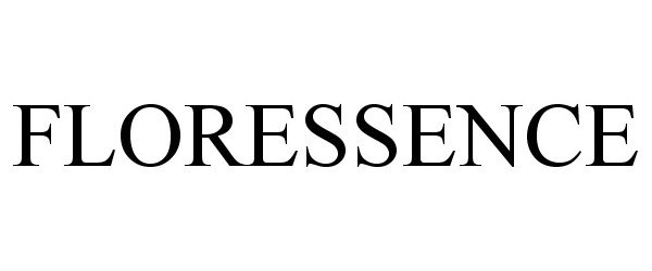 Trademark Logo FLORESSENCE